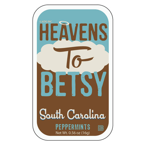 Heavens to Betsy South Carolina - 1340A